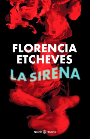 La sirena - Florencia Etcheves