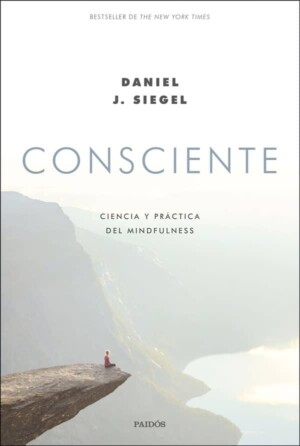 Consciente - Daniel J. Siegel