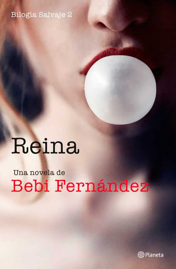 Reina (Bilogia Salvaje 2) - Bebi Fernandez