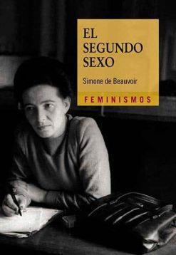 El segundo sexo Simone de Beauvoir