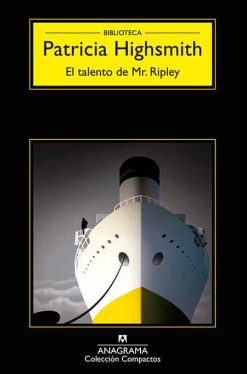 El talento de Mr. Ripley - Patricia Highsmith